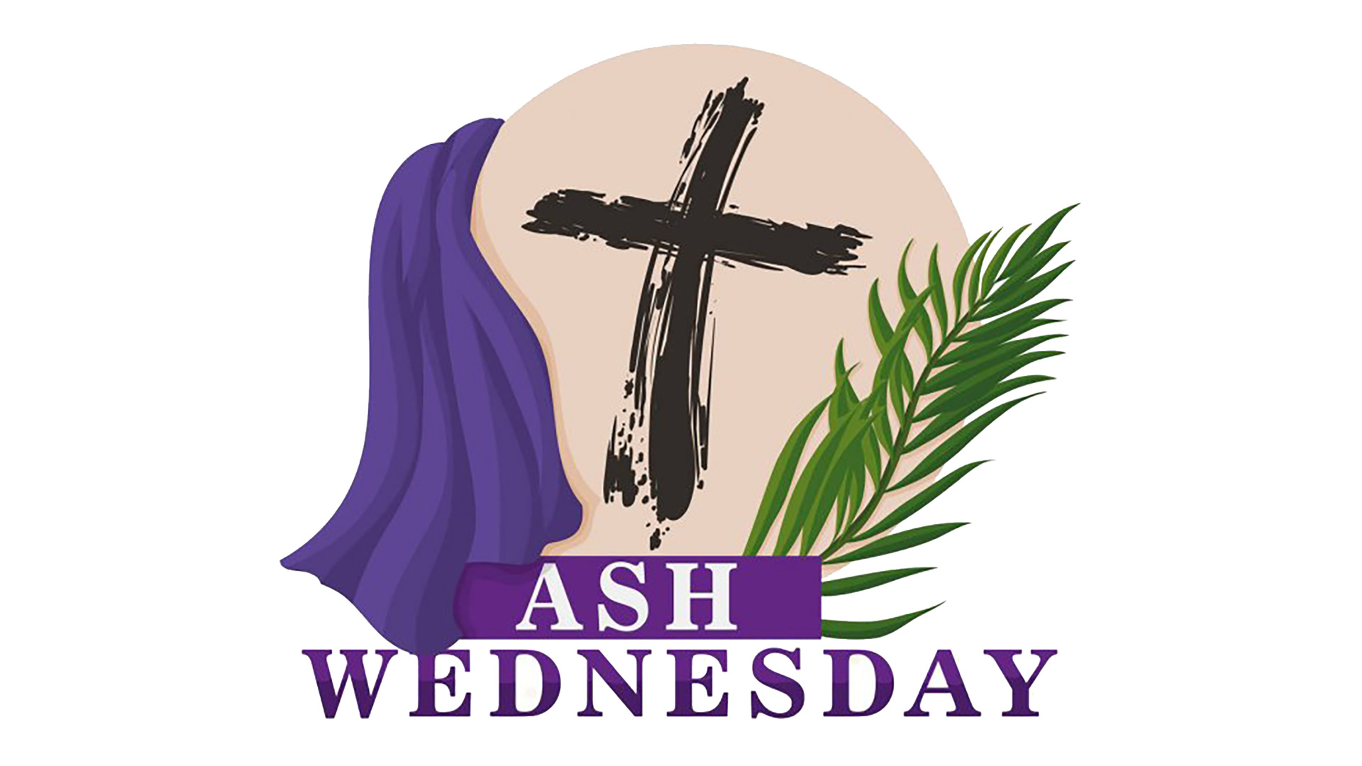 Ash Wednesday - Beige Circle with Black Cross and Blue Robe on Left and Palm on Right