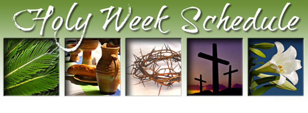 Holy Week Schedule - Palms Urns Thorns Crosses Lilies
