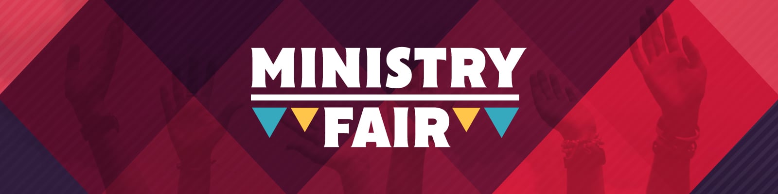 Ministry Fair - with hands raised in the background